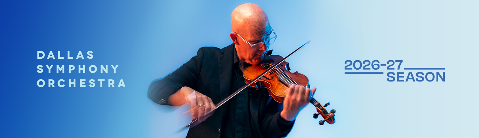 Dallas Symphony Orchestra | 2026-27 Seaspn